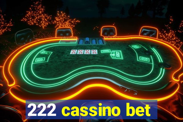 222 cassino bet